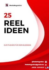 25 Reel Ideen für besseren Erfolg und mehr Erfolg